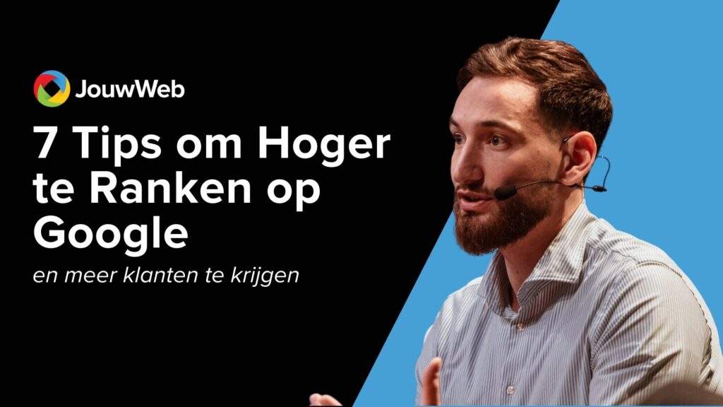 Bovenaan In Google Met Je Website In 7 Stappen | JouwWeb